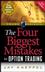 The Four Biggest Mistakes in Option Trading, 2nd Edition