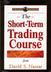 The Short-Term Trading Course with David S. Nassar (DVD)