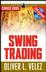 Swing Trading with Oliver Velez Course Book with DVD